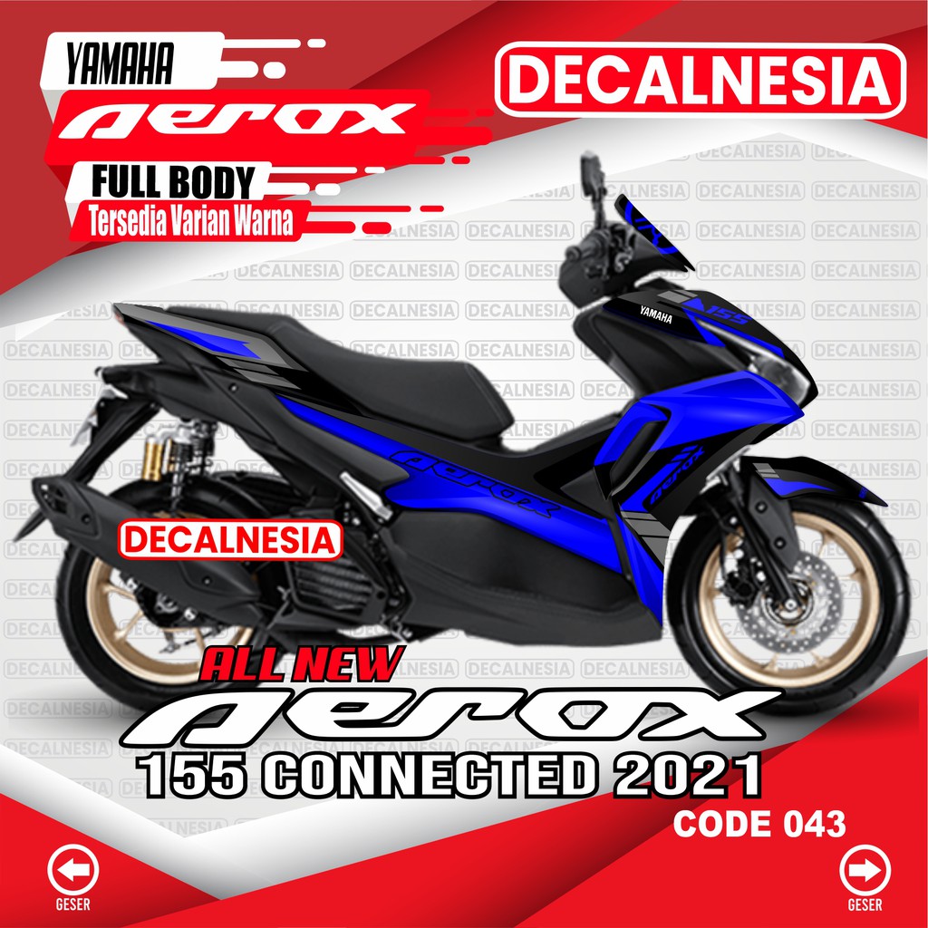 Decal Aerox Connected 2021 2022 2023 2024 New Full Body Motor Stiker Variasi Aksesoris C43