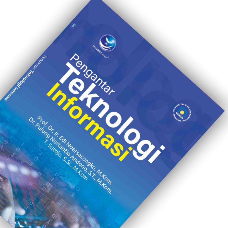 Buku Pengantar Teknologi Informasi UDINUS