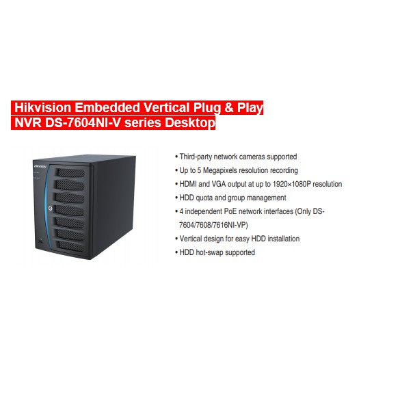 Hikvision Embedded Vertical Plug & Play NVR DS-7604NI-V series Desktop