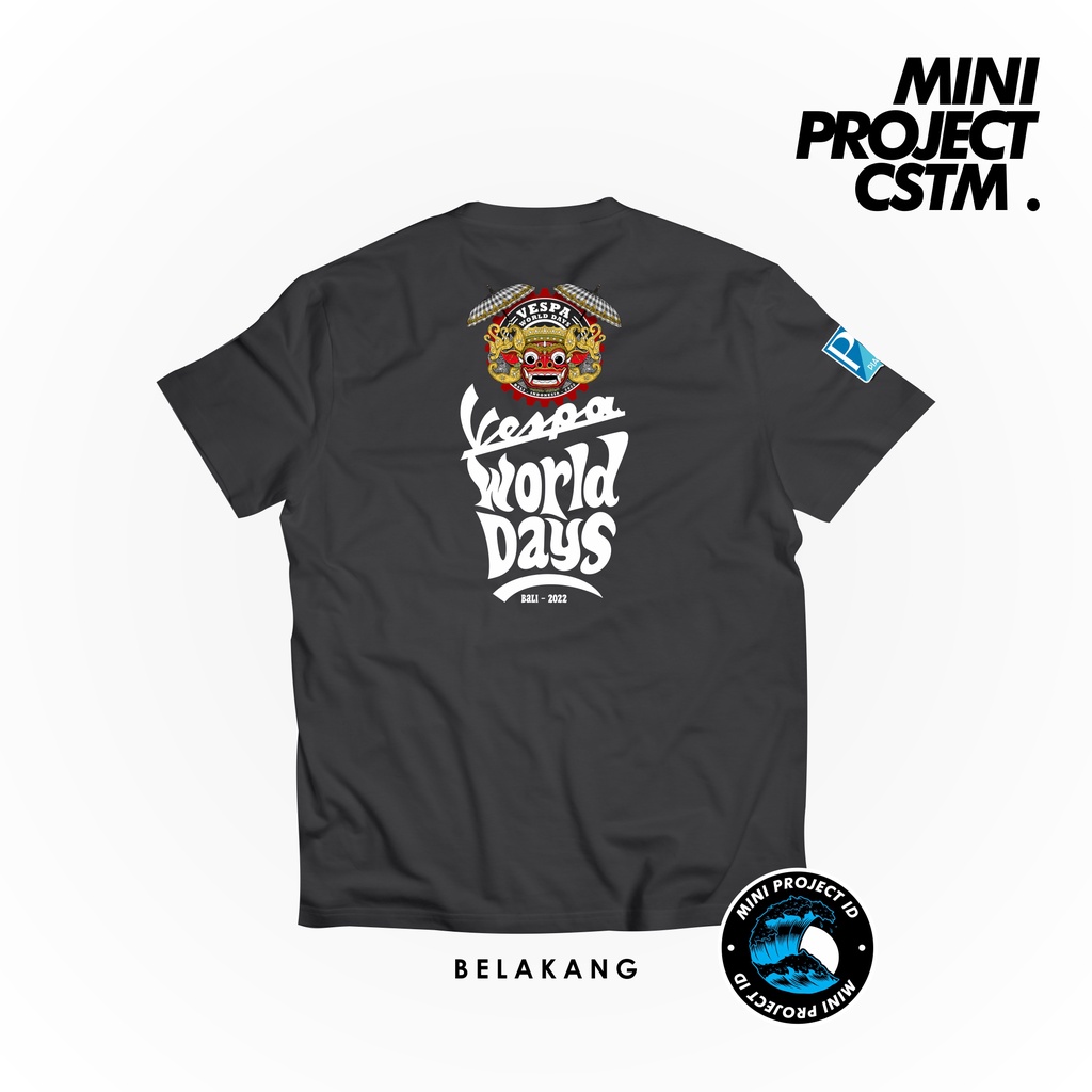 CUCI GUDANG COD FREE STICKER 1 PAKET KAOS EVENT ACARA VESPA WORLD DAY BALI 2022  - T SHIRT DISTRO VE