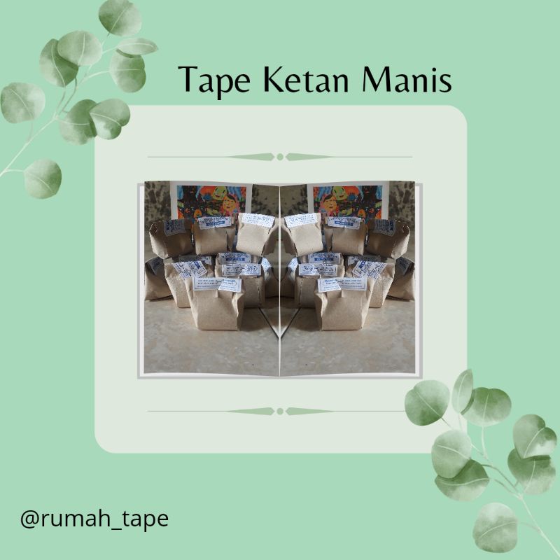 

Tape Ketan Manis Versi Bungkus
