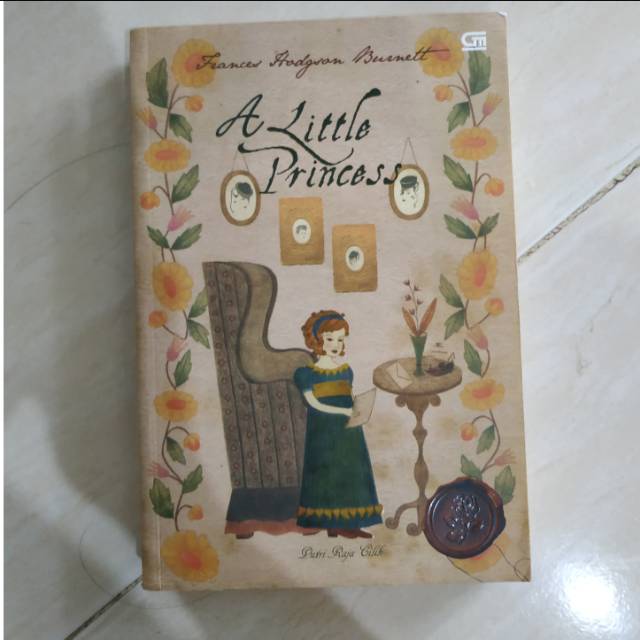 A Little Princess Putri Raja Cilik Frances Hodgson Burnett