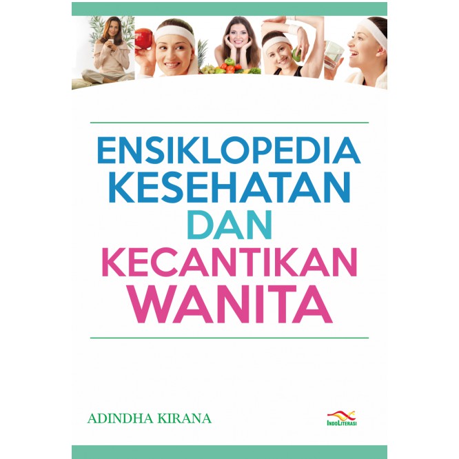 ENSIKLOPEDIA KESEHATAN DAN KECANTIKAN WANITA