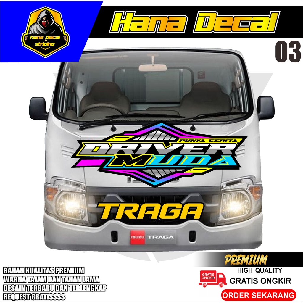 "[Baru] Stiker kabin depan isuzu traga hana decal store kode  03
