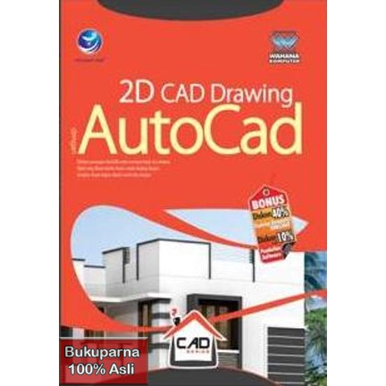 

Buku CAD Series 2D CAD Drawing dengan AutoCAD