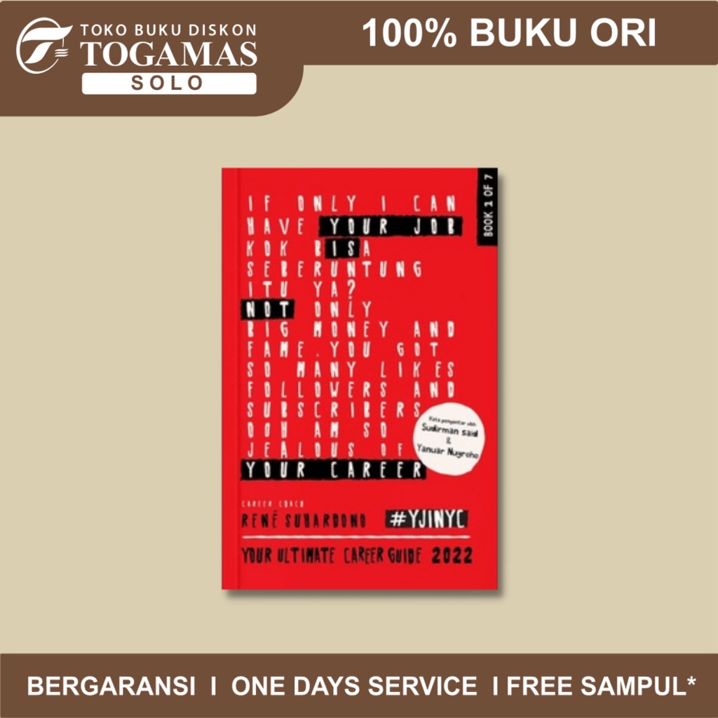 YOUR JOB IS NOT YOUR CAREER, YOUR ULTIMATE CAREER GUIDE 2022