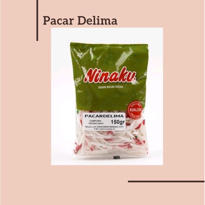 

PACAR DELIMA NINAKU 150 GR