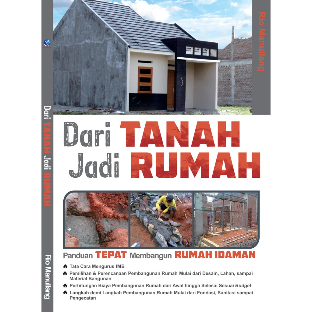 Dari Tanah Jadi Rumah