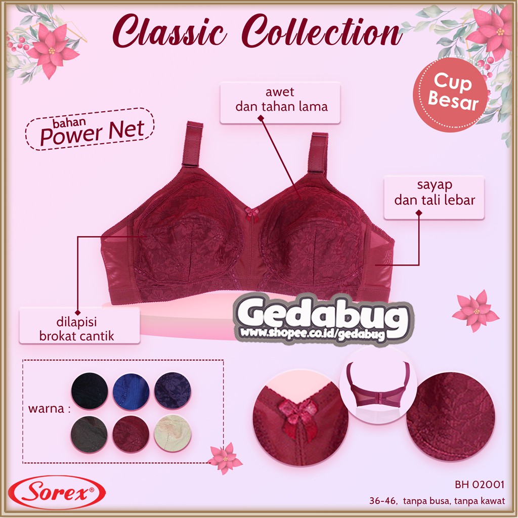 Bh Bra Sorex Renda 02001 CLASSIC Jumbo Besar BIG SIZE CUP Brukat Tanpa Kawat Daleman Wanita