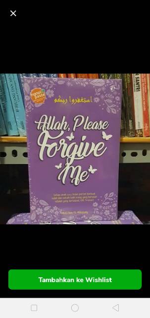 Allah ; Please Forgive Me