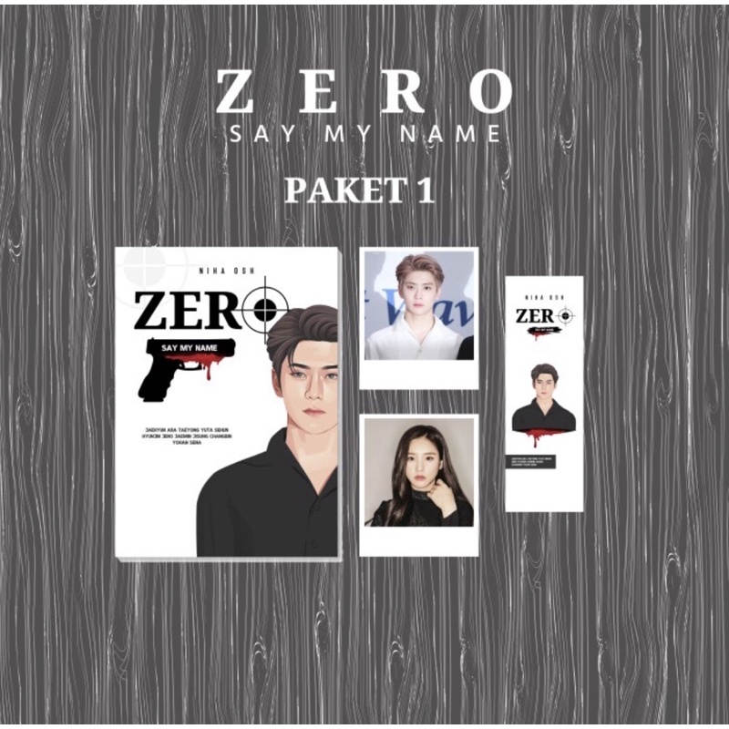 NOVEL ZERO SAY MY NAME NIHA OSH