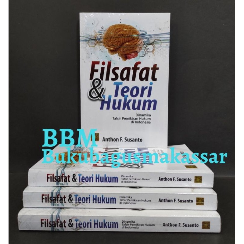 FILSAFAT & TEORI HUKUM