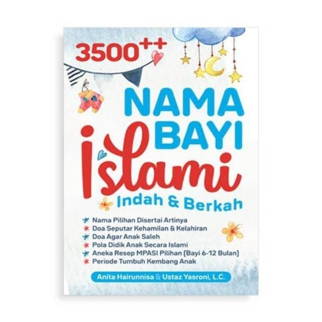 

Buku 3500++ Nama Bayi Islami Indah & Berkah