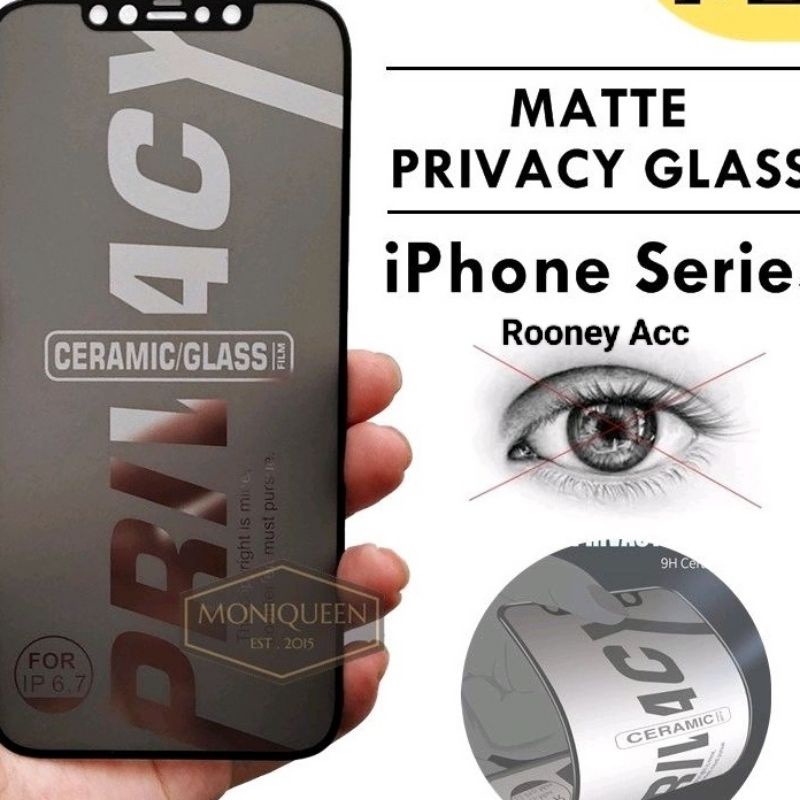 Jual Pelindung Layar Matte Privacy Antispy Nano Ceramic Shield Tempered Glass Iphone Tempered