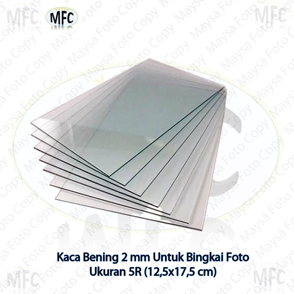 Kaca Bening Ukuran 5R (12,5x17,5 cm) tebal 2 mm
