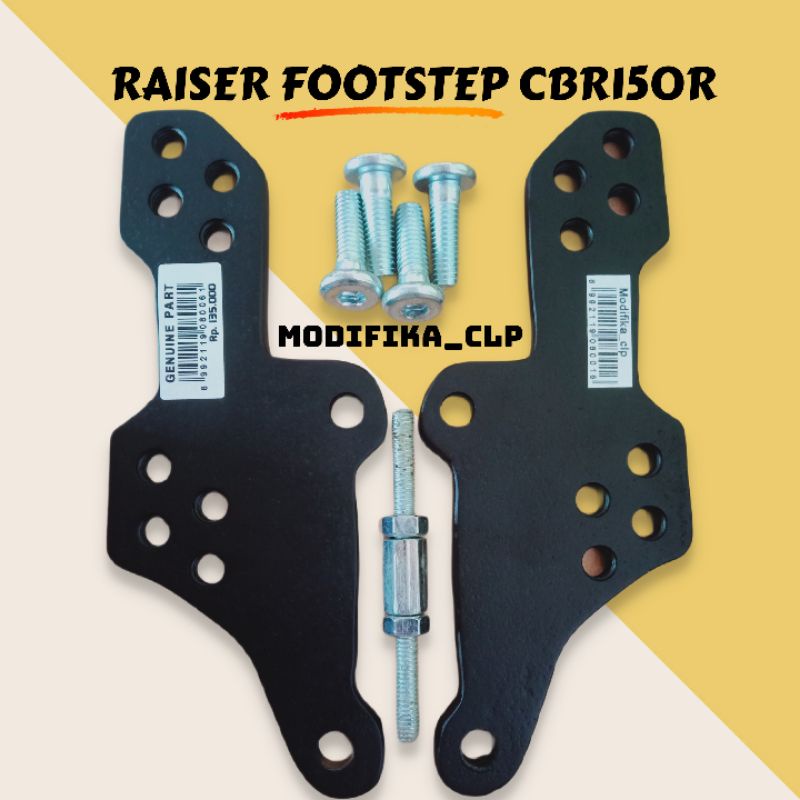 RAISER PENINGGI FOOTSTEP CBR150R