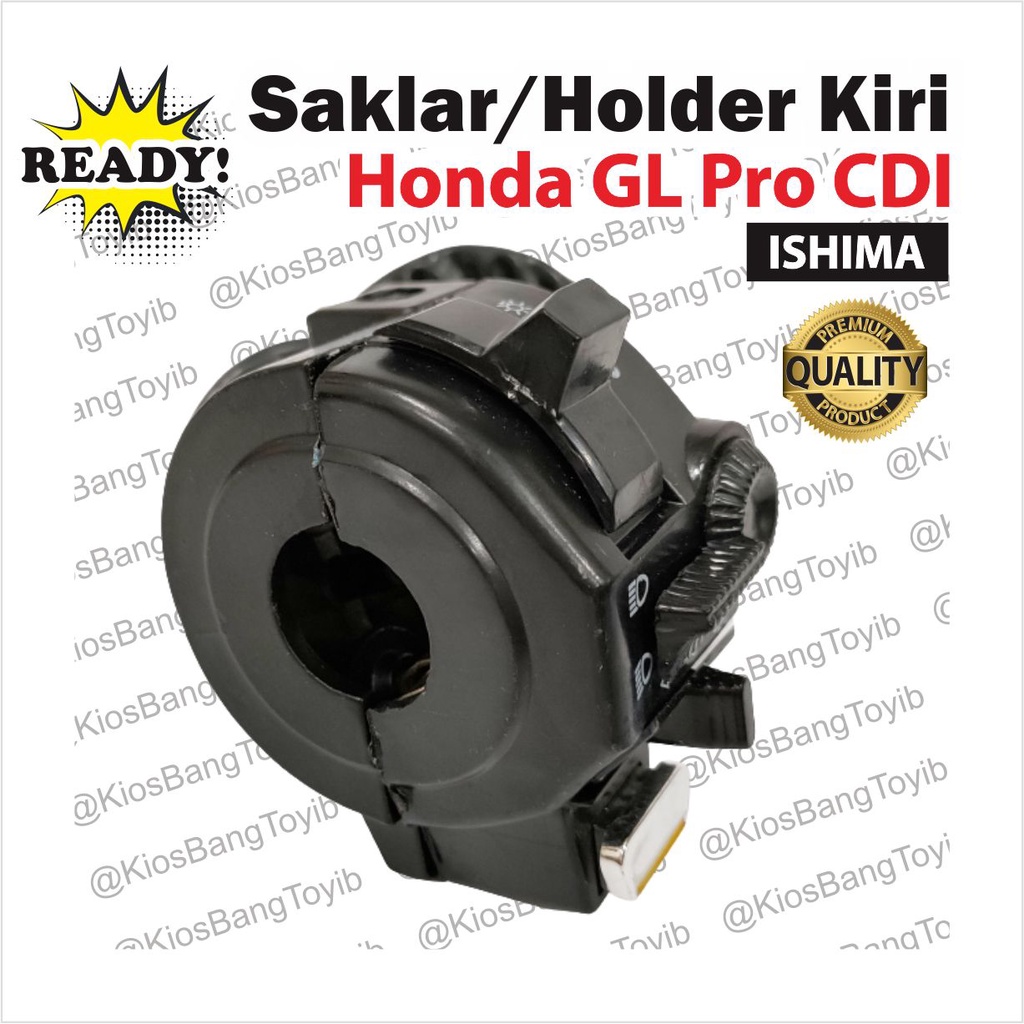 Saklar Holder Handle Switch Kiri Honda GL Pro CDI (ISHIMA)