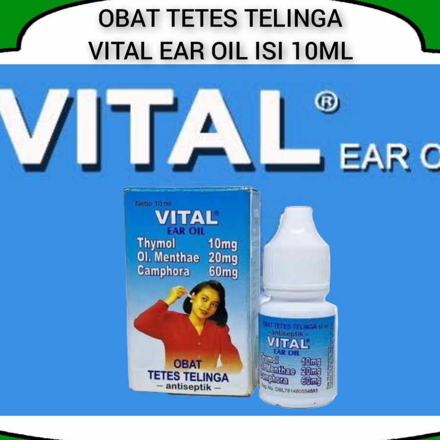 VITAL EAR OIL I OBAT TETES TELINGA ANTI BIOTIK