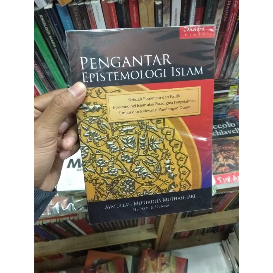 Pengantar Epistemologi Islam - Murtadha Muthahhari