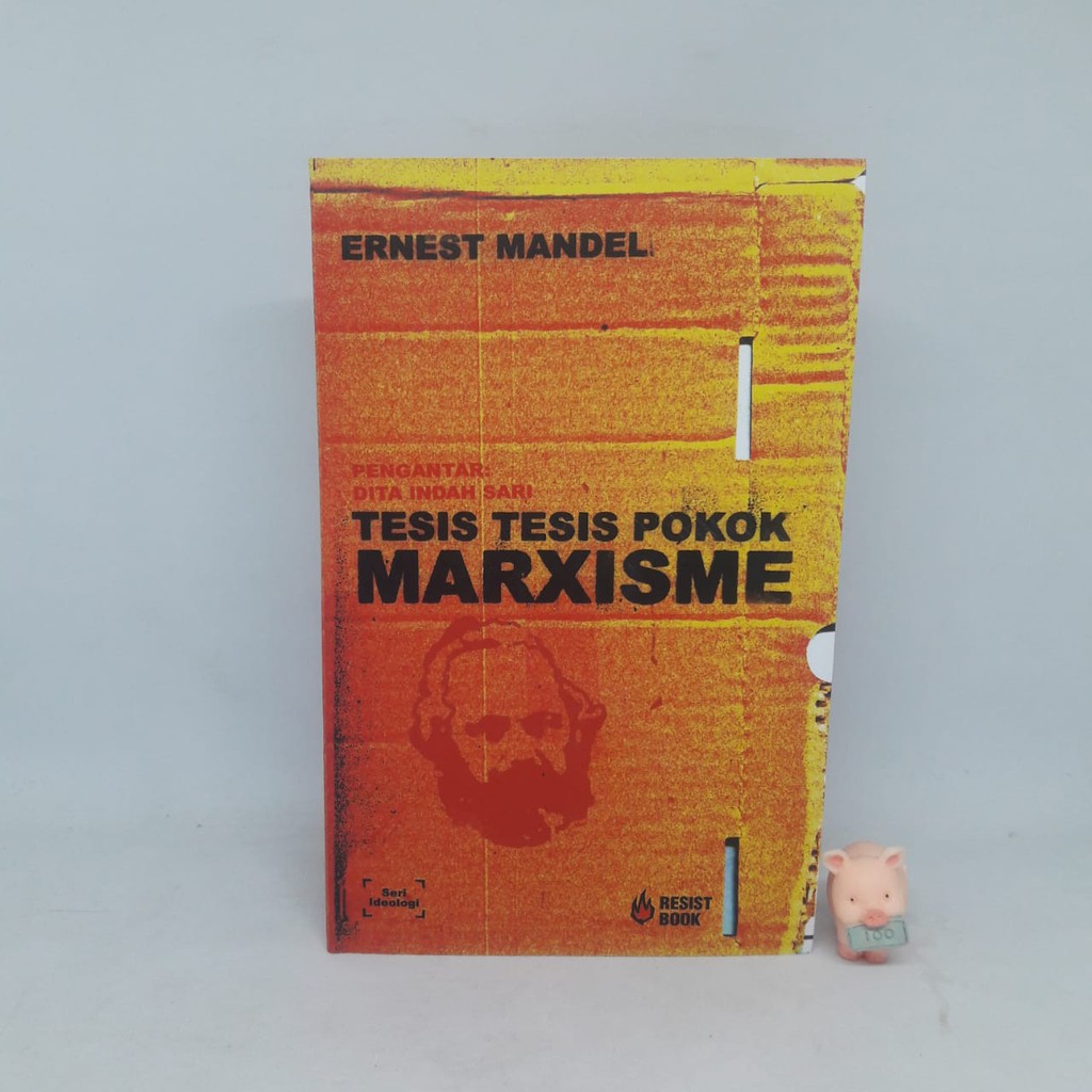 Tesis-Tesis Pokok Marxisme - Ernest Mandel