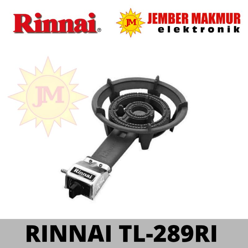 RINNAI TL 289Ri KOMPOR 1 TUNGKU MURAH RINNAI KOMPOR MAWAR RINNAI KOMPOR MARTABAK RINNAI kompor api seribu RINNAI