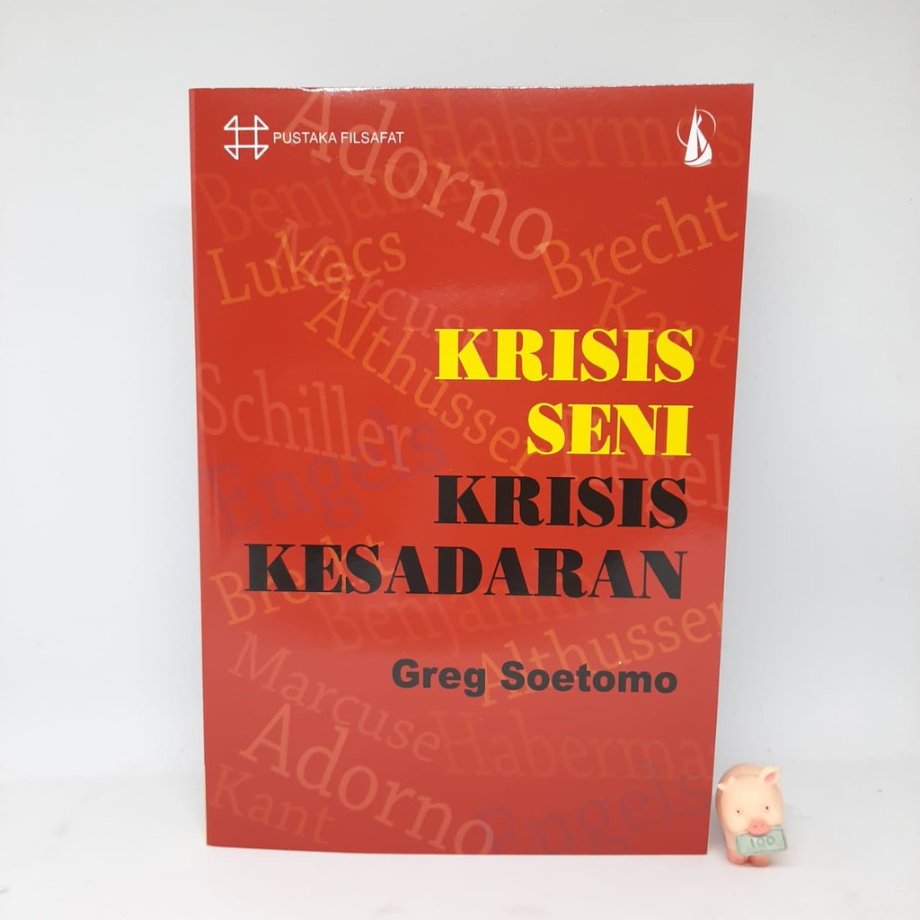 Krisis Seni Krisis Kesadaran - Greg Soetomo