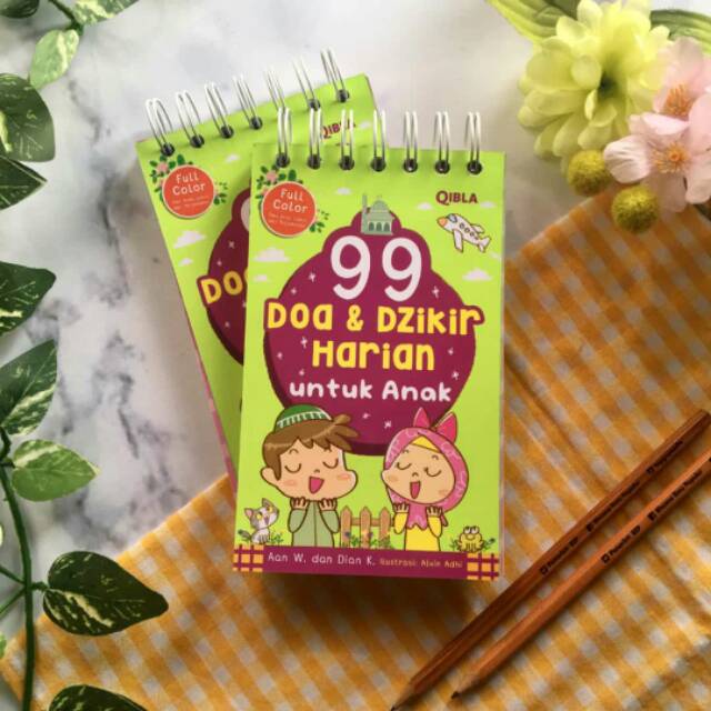 Buku Anak Islam 99 Doa & Dzikir Harian Untuk Anak by Qibla