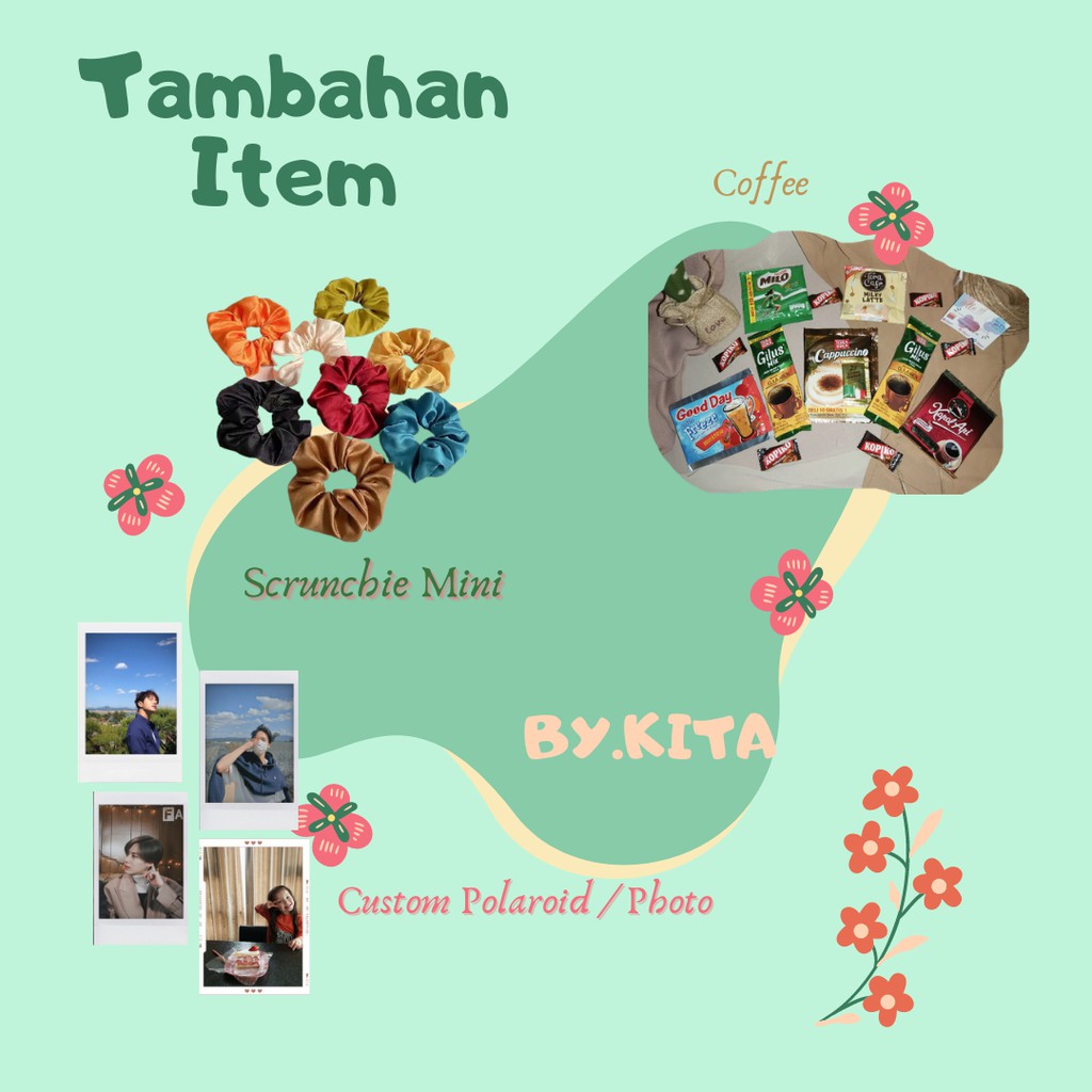 

TAMBAHAN BONEKA/ KOPI / SRUNCHIE / PHOTO / POLAROID