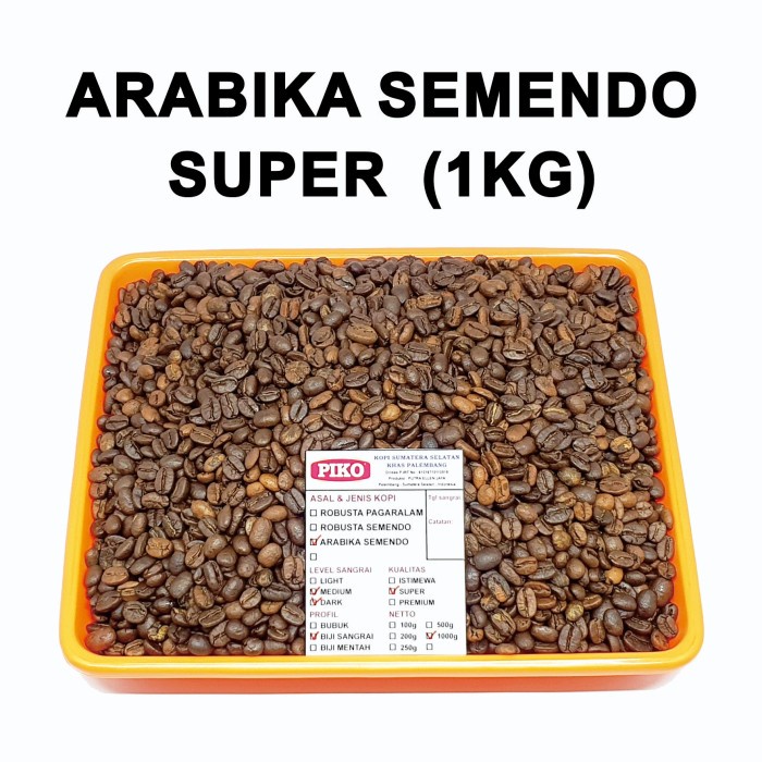 

DISKON - (BISA COD) Kopi biji roasting arabika semendo super ( 1kg ) - Biji Kopi