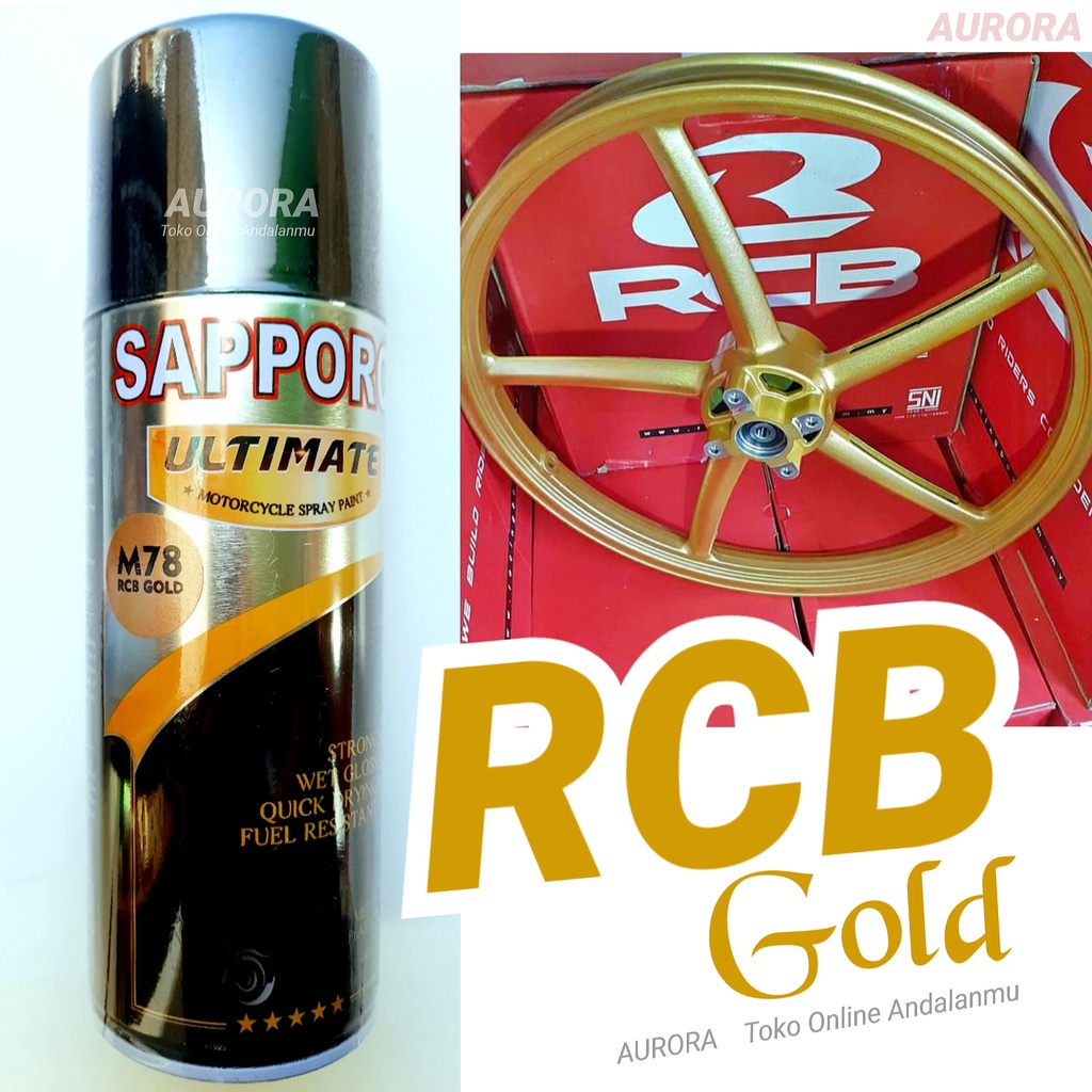 Sapporo Ultimate RCB Gold M78 Emas Velg RCB Cat Pilox Saporo Ultimet 400cc Tahan Bensin