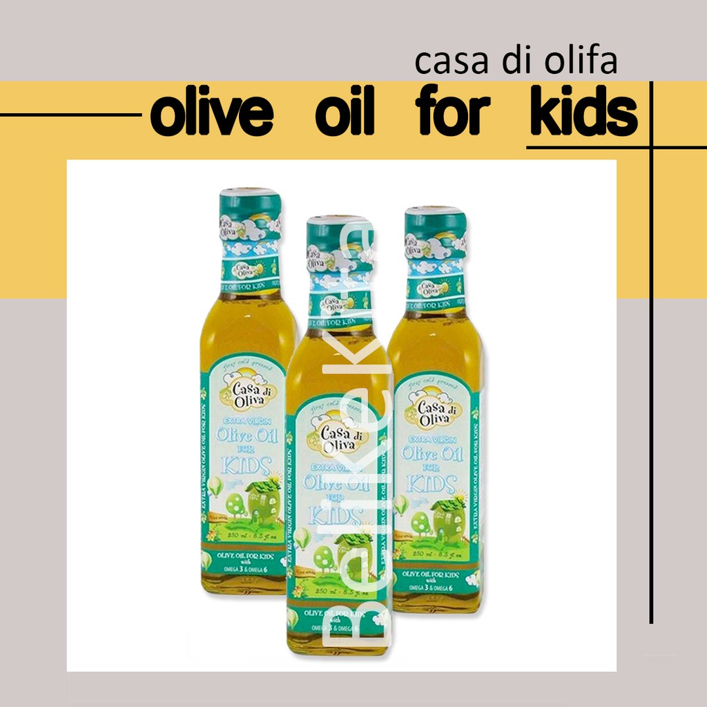 

EVOO EXTRA VIRGIN OLIVE OIL - CASA DI OLIVA for kids minyak zaitun untuk anak 250ml