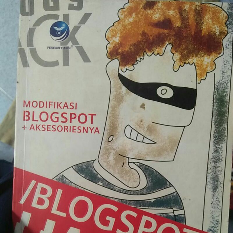 MODIFIKASI BLOGSPOT +AKSESORIESNYA,/BLOGSPOT/HACKING.
