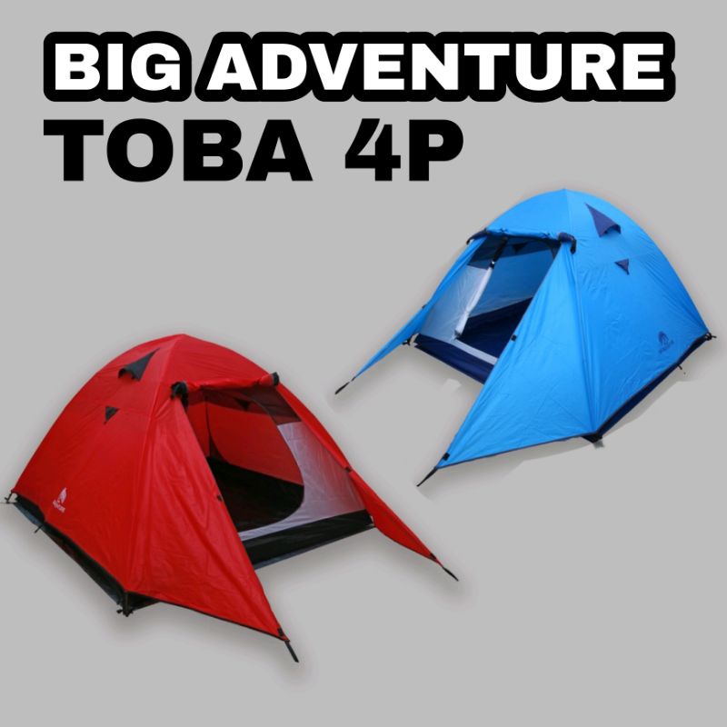 BIGADVENTURE TENDA TOBA 4 ORANG - Big adventure Toba Series Tenda 4 Person FRAME ALUMUNIUM 3 MUSIM