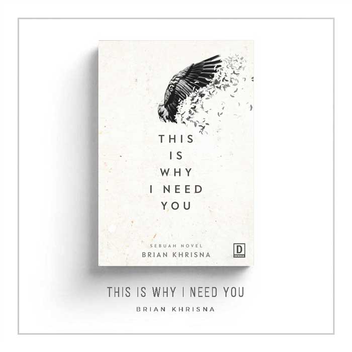 Buku This Is Why I Need You - Brian Khrisna