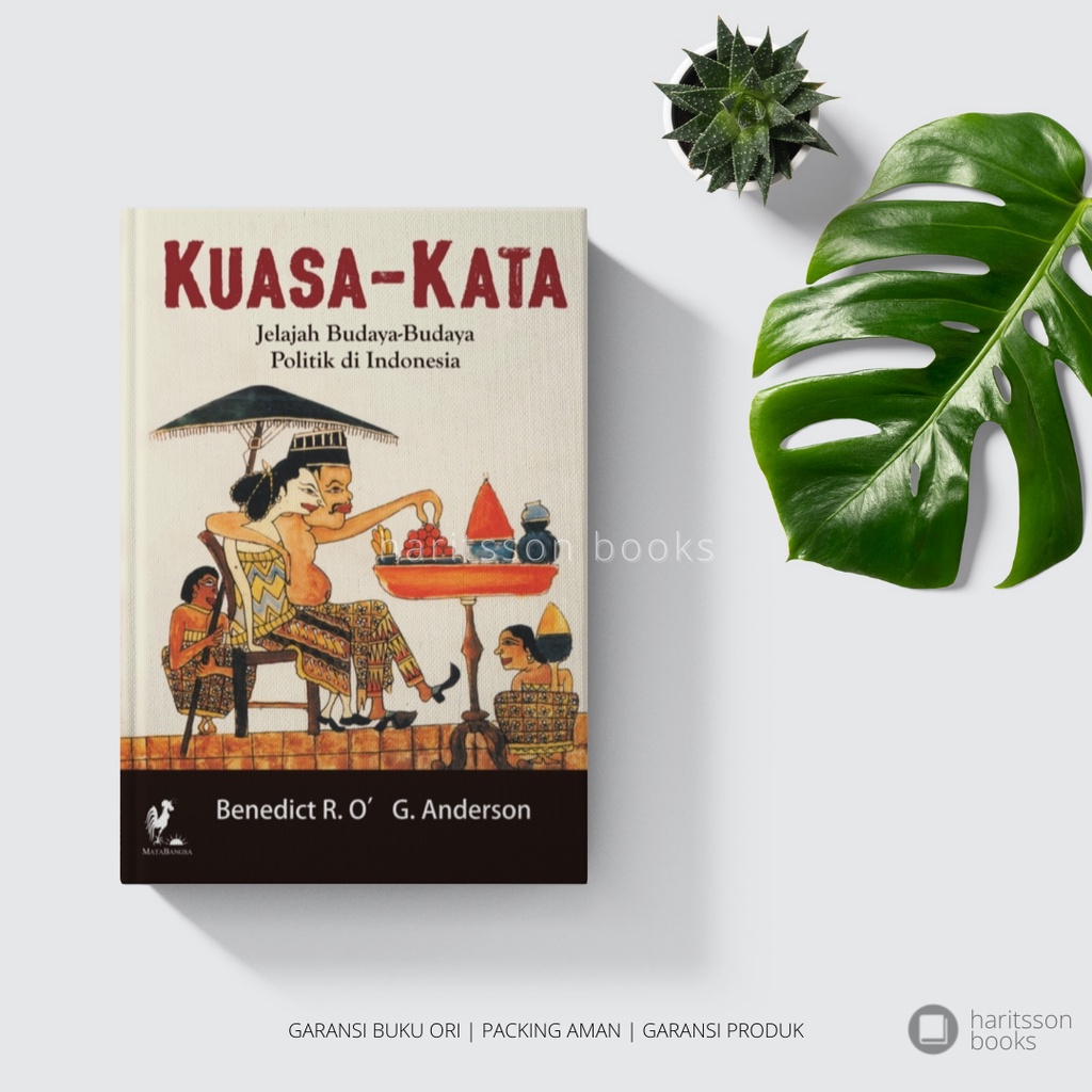 Buku Sejarah Kuasa Kata by Benedict R. OG Anderson