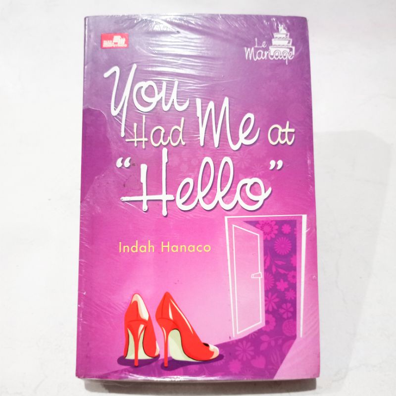 OBRAL BUKU NOVEL / BUKU FIKSI / NOVEL REMAJA / NOVEL ROMANSA #6C/D #14B-You Had Me