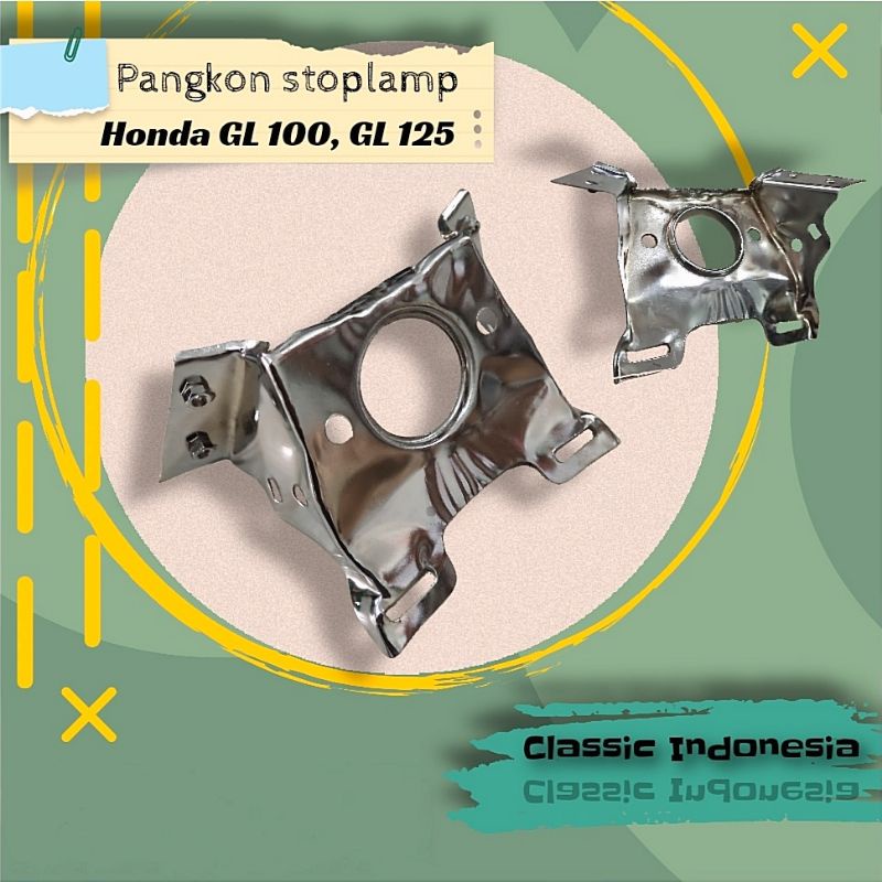Pangkon dudukan stoplamp GL100 GL100 GL125 pangkon stop lampu belakang honda gl100