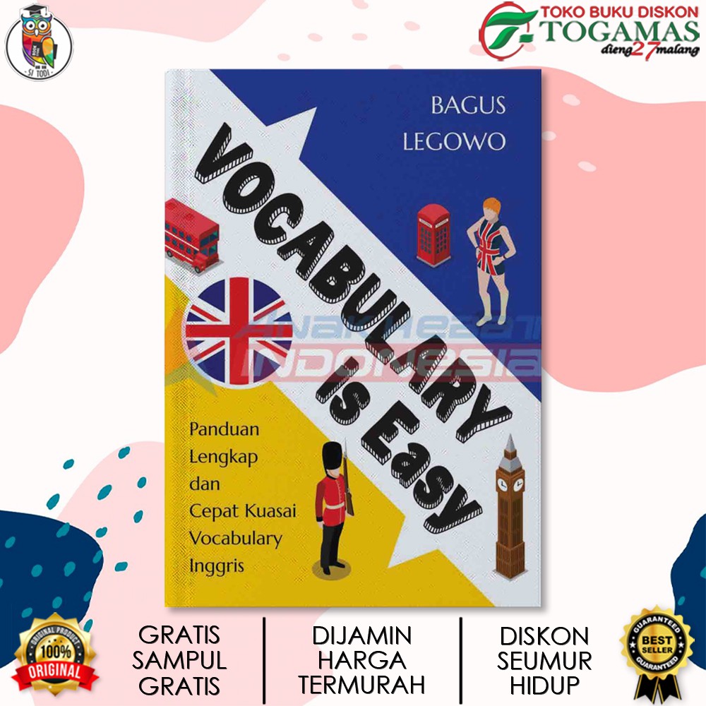 GRAMMAR IS EASY & VOCABULARY IS EASY / BAGUS LEGOWO, MUHAMMAD BAYU TRITAJUDIN-VOCABULARY IS EASY