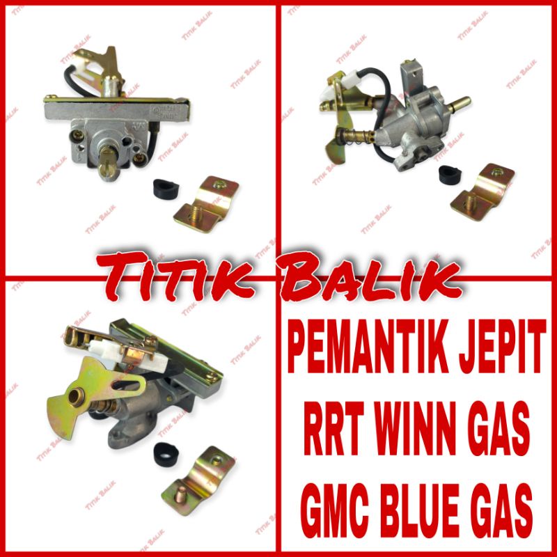 Mesin Pemantik Jepit RRT GMC Kompor Gas Winn Gas / Blue Gas Original