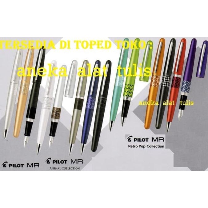 

PILOT METROPOLITAN FOUNTAIN PEN / PENA FP-MR / FP-MR2 / FP-MR3