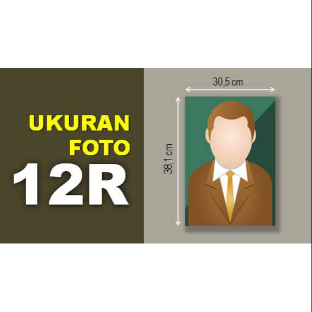 CETAK FOTO UKURAN 12R