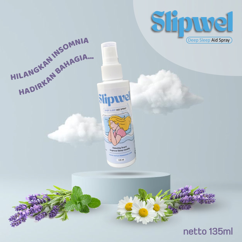 Cairan Relaksasi SLIPWEL Spray untuk Membantu Mengatasi Insomnia