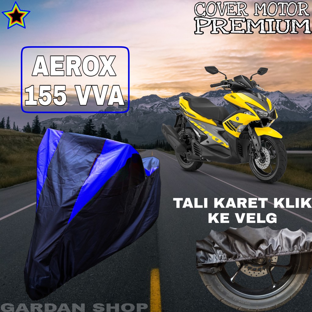 Sarung Motor AEROX 155 VVA Hitam BIRU Body Cover Aerox PREMIUM