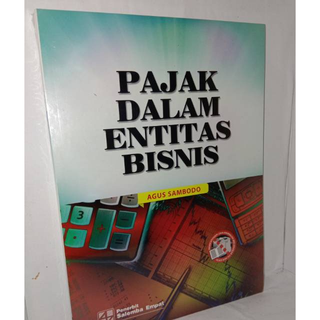 

Pajak dalam entitas bisnis .buku original