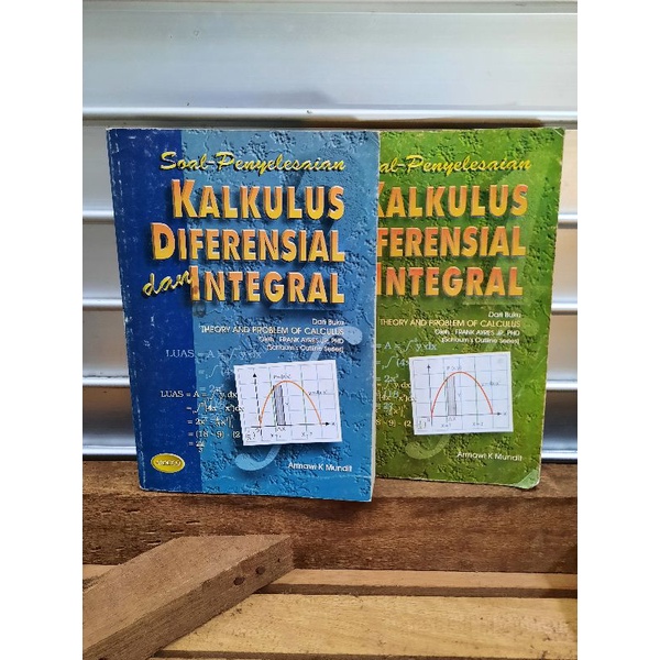SOAL PENYELESAIAN KALKULUS DIFERENSIAL DAN INTEGRAL OLEH ARMAWI K MUNDIT