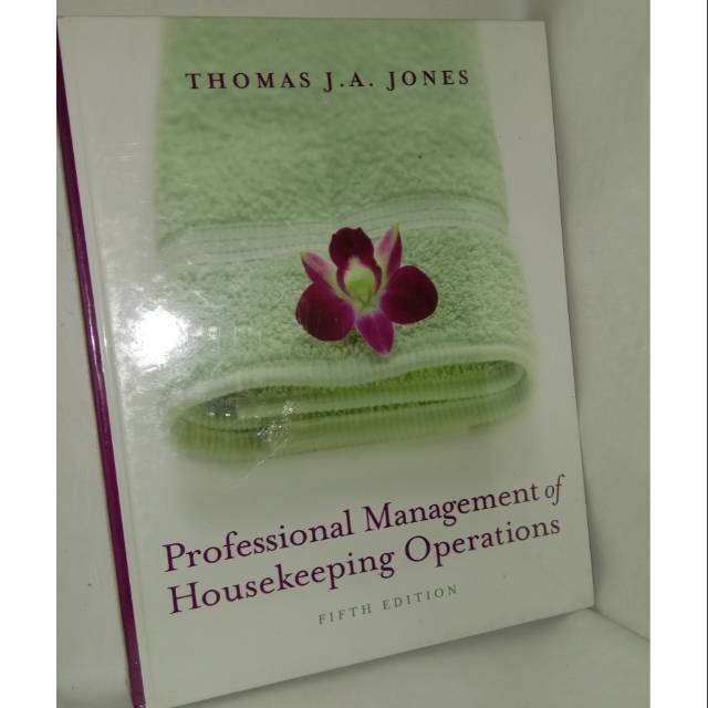 Buku original.professional management of housekeeping Operations. fifth edition