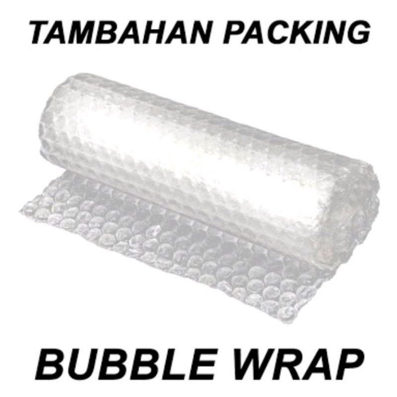 

Extra bubble wrap/ kardus packing besar