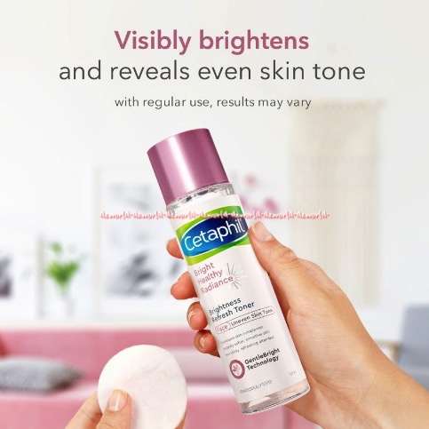 Cetaphil Bright Healthy Brightness Refresh Toner 150ml Tidak Perlu Dibilas Cetapil Chetaphil Penghapus Make Up Makeup Brighthealthy