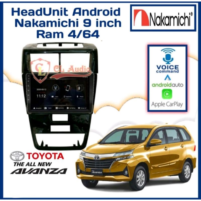 Head Unit NAKAMICHI ANDROID AVANZA BARU RAM 4/64GB APPLE CARPLAY