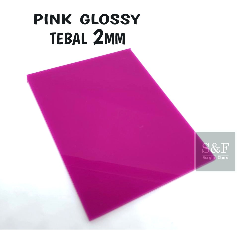 AKRILIK 2MM WARNA PINK / AKRILIK LEMBARAN / ACRYLIC WARNA PINK GLOSSY / AKRILIK CUSTOM / PINK GLOSSY